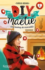 Les DIY de Maélie T05 - Marilou Addison - 9782380757385