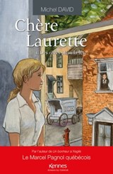 Chère Laurette T01 - Michel David - 9782380758238