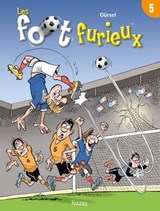 Les Foot furieux T05 - Gurcan Gursel - 9782380759556
