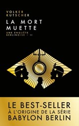 La mort muette - Volker Kutscher - 9782380944310