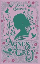 Agnès Grey - Anne Brontë - 9782381227962