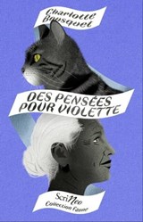 Des pensées pour Violette - Charlotte Bousquet - 9782381671628