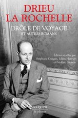 Drôle de voyage et autres romans - Pierre Drieu La Rochelle - 9782382923573