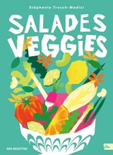 Salades veggies - Stéphanie Tresch-Medici - 9782383382430