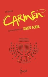 D'après Carmen - Adrien Borne - 9782383491811