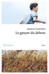 Le garçon du dehors - Jeanine Cummins - 9782384820221