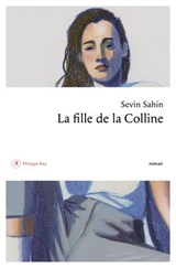 La fille de la colline - Sevin Sahin - 9782384822805