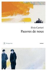 Pauvres de nous - Elvio Carrieri - 9782384822980