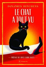Le chat a tout vu - Dolores Hitchens ; Joyce Carol Oates - 9782384823048