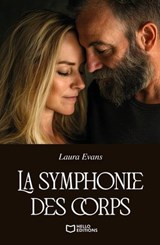 La symphonie des corps - Laura Evans - 9782385104405