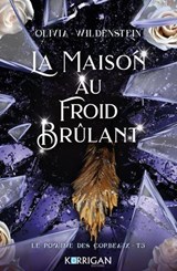 Le royaume des corbeaux T5 COLLECTOR - Olivia Wildenstein - 9782385161828