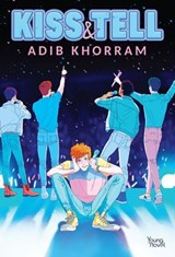 Kiss & Tell - (VF) - Adib Khorram - 9782385315610