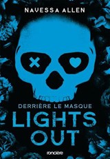 Lights Out : Derrière le masque - e-book - Navessa Allen - 9782385662400