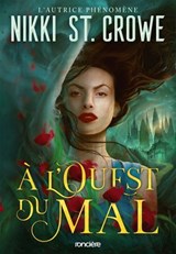 À l'Ouest du mal (e-book) - Nikki St. Crowe - 9782385663209