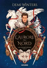 Les Cendres divines - Livre 03 L'Aurore du Nord (e-book) - Demi Winters - 9782385663452