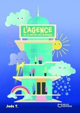 L'Agence de la Météo des Humeurs - Jade T. - 9782386733451