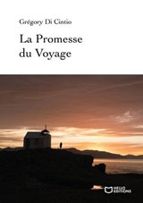 La Promesse du Voyage - Grégory Di Cintio - 9782386733949