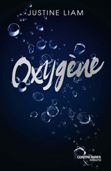 Oxygène - Justine Liam - 9782386901355
