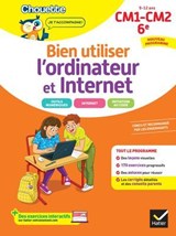 Chouette - Bien utiliser l'ordinateur et Internet CM1/CM2/6e - Albert Cohen ; Jacques Marcialis ; Thomas Tessier - 9782401126213
