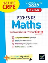 Hatier CRPE - Fiches de Maths - Epreuve écrite d'admissibilité - 2027 - L3 et M2 - Michel Mante ; Roland Charnay - 9782401126879