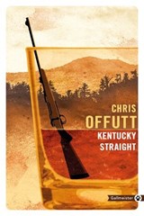 Kentucky Straight - Chris Offutt - 9782404006338