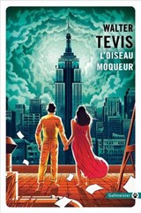 L'Oiseau moqueur - Walter Tevis - 9782404013893