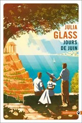 Jours de juin - Julia Glass - 9782404015279