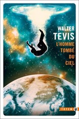 L'Homme tombé du ciel - Walter Tevis - 9782404016078