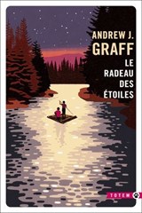 Le radeau des étoiles - Andrew J. Graff - 9782404023878