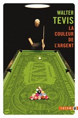 La Couleur de l'argent - Walter Tevis - 9782404024592