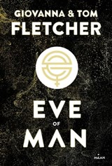 Eve of man - t. 1 - Tom Fletcher ; Giovanna Fletcher - 9782408010096