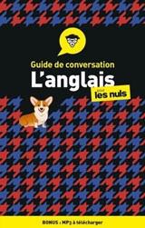 Guide de conversation - L'anglais pour les Nuls, 4e édition - Gail Brenner - 9782412058480