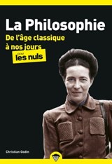 La Philosophie Poche Pour les nuls - tome 2, nouvelle édition - Christian Godin - 9782412068953