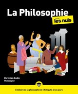 Philosophie pour les Nuls, 3e éd. - Christian Godin - 9782412072172