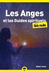 Les anges et les guides spirituels pour les Nuls,poche - Didier Colin - 9782412089101