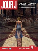 Jour J T28 - L'aigle et le cobra - Fred Blanchard ; Fred Duval ; Jean-Pierre Pécau ; Fafner - 9782413000884