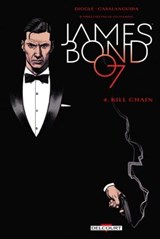 James Bond T04 - Kill chain - Andy Diggle ; Luca Casalanguida ; Chirs Blythe - 9782413011972