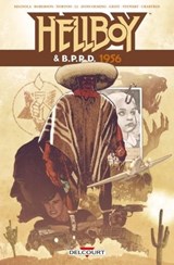 Hellboy et BPRD T05 - 1956 - Mike Mignola ; Chris Roberson ; MIKE NORTON ; Yishan Li ; Bill Crabtree ; Dave Stewart - 9782413029144