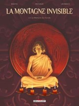 La Montagne invisible T02 - La Mémoire du monde - Frédéric Richaud ; Makyo ; Massimiliano Leomacs ; Claudia Chec - 9782413031819
