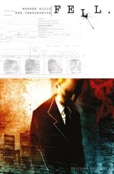 Fell - Warren Ellis ; Ben Templesmith - 9782413032533