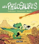 Les Philosaures - Marc Dubuisson ; Régis Donsimoni ; Benbk - 9782413035541