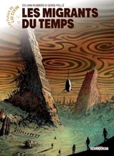 Les Futurs de Liu Cixin - Les Migrants du temps - Sylvain Runberg ; Serge Pelle - 9782413057840