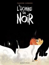 L'Homme en noir - Giovanni Di Gregorio ; Grégory PANACCIONE - 9782413061793