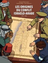 Les Origines du conflit israélo-arabe (1870-1950) - Danièle Masse ; Georges Bensoussan ; Yana Adamovic - 9782413071204