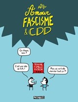 Amour, fascisme et CDD - Marc Dubuisson - 9782413072102