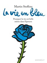 La vie en bleu - Martin Steffens - 9782501095129