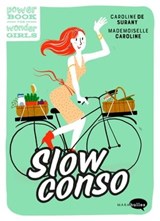 Slow conso - Caroline de Surany - 9782501149174