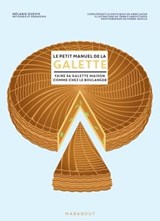 Le petit manuel de la galette - Mélanie Dupuis - 9782501151276