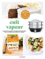 Cuit vapeur - Orathay Souksisavanh - 9782501164740