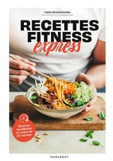 Recettes fitness express - Tarek Benarioumbil @recettes.fitness.express - 9782501191883